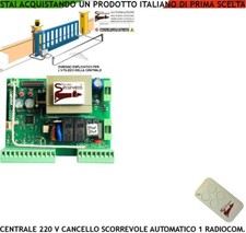 CENTRALE CANCELLO SCORREVOLE COMANDO MOTORE ELETTRICO FADINI 220 V 550 W RADIOCO