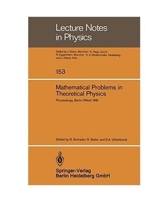 Mathematical Problems in Theoretical Physics: Proceedings of the VIth Internatio