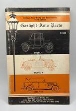 1977 Gaslight Auto Parts Catalog Antique Ford Model T Model A Early V-8 Vintage