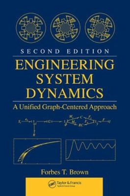 Engineering System Dynamics : A Unified Graph-Centered Approach,