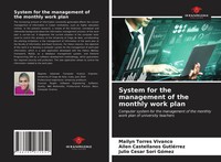 System For The Management Of The Monthly Work Plan Mailyn Torres Vivanco (U. A.)