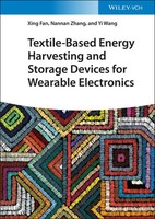 Textile-Based Energy Harvesting And Storage Devices For Wear ... 9783527345243