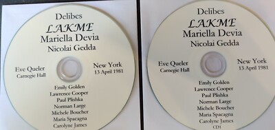 Delibes Lakme - Devia, Gedda, Golden - New York 1981 - 2CDs
