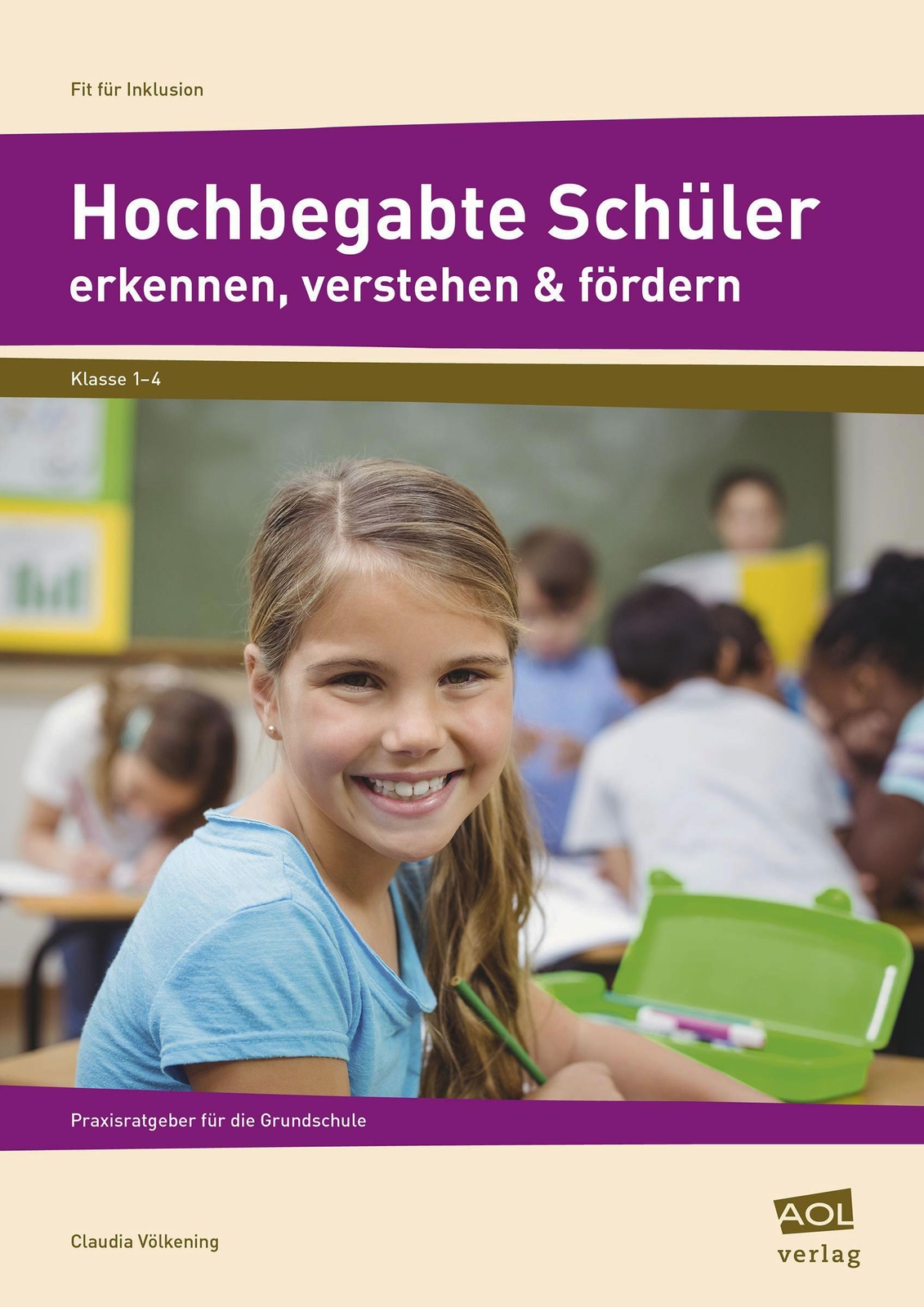 Thumbnail - Hochbegabte Schüler Erkennen, Verstehen & Fördern Claudia ...