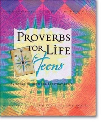 Proverbs for Life for Teens - hardcover, Zondervan, 0310801796