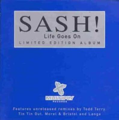 Sash : Life Goes on CD Value Guaranteed from eBay s biggest seller!