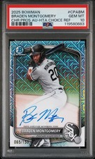 2025 BOWMAN CHROME PRSPCT AUTOS #CPABM BRADEN MONTGOMERY 65/150 PSA 10