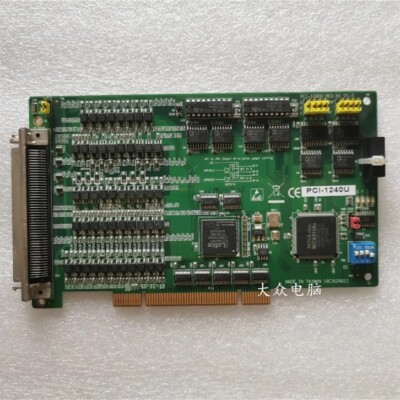 1 PCS USED Advantech PCI-1240U 4-axis motion control card GOOD