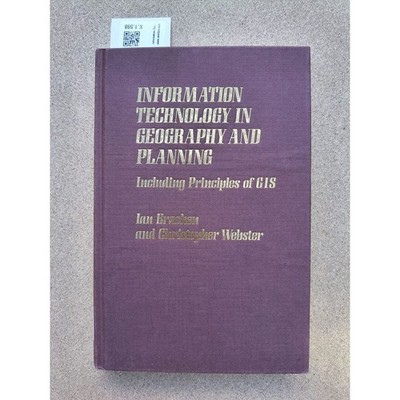Information Technology in Geography and Planning : Including Principles of GIS B