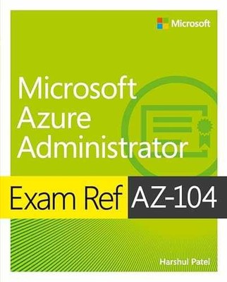 Microsoft Azure Administrator - Paperback, by Patel Harshul; Washam - Very Good