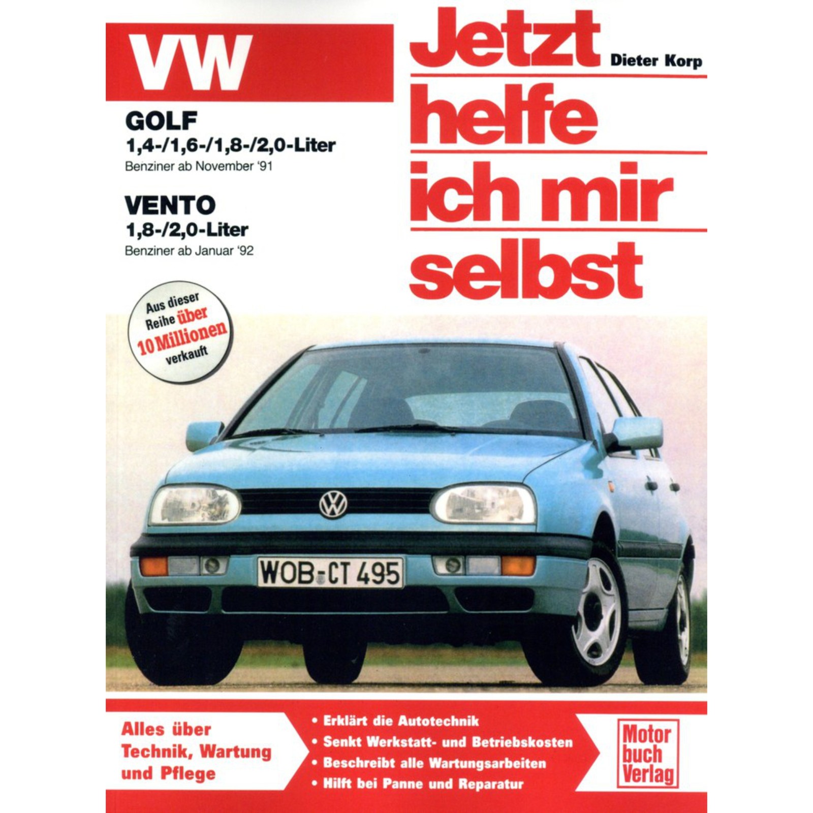 VW Golf III inkl. Variant 1H 91-97 Jetzt helfe ich mir selbst Werkstatthandbuch
