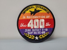 General Dynamics 400th Zero Defect F-16 Patch Badge Vintage 5C-66 Military