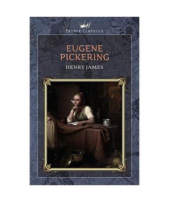 Eugene Pickering, Henry James