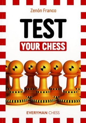 Test Your Chess (Everyman Chess), Zenon Franco