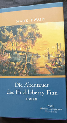 Die Abenteuer des Huckleberry Finn - Mark Twain  WWL Winkler Weltliteratur Blaue