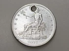 1874 $1 TRADE SILVER ONE DOLLAR
