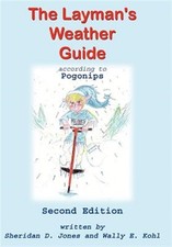 Layman's Weather Guide According to Pogonips, Hardcover by Jones, Sheridan D....