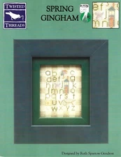 Twisted Threads Spring Gingham Alphabet & More Cross Stitch, 2003