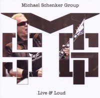 The Michael Schenker Group-live & Loud Cd The Michael Schenker Group-live & Loud Cd