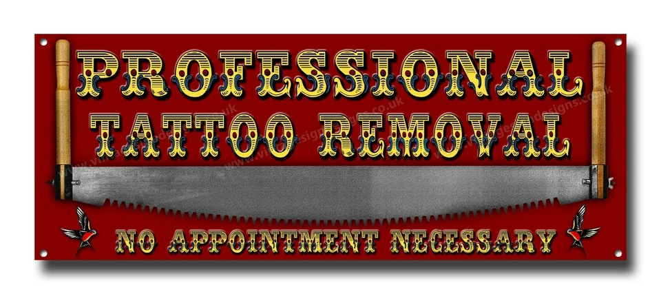 CHAPTER-EIGHT PROFESSIONAL TATTOO REMOVAL METAL SIGN. SIZE 16" X 6" TATTOO STUDIO FUNNY SIGN.