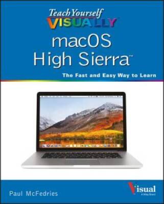 Teach Yourself VISUALLY macOS High Sierra - Paperback By McFedries - GOOD