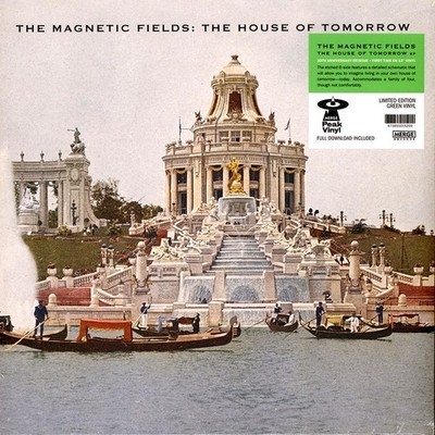 The Magnetic Fields - The House Of Tomorrow EP 30th Annive (1992 - US - Reissue)