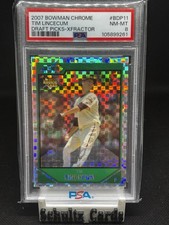 2007 Bowman Chrome Draft Rookie RC X-Fractor SP #/299 Tim Lincecum PSA 8 LOW POP