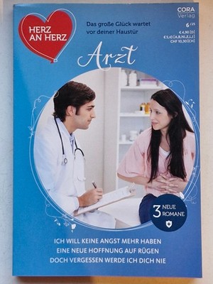 Herz an Herz - 3 neue Romane - Arzt - Band 6 - Cora Verlag - Neu & Ungelesen