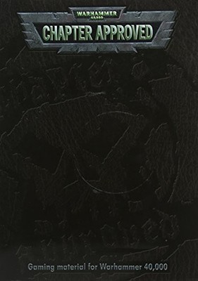 CHAPTER APPROVED (GAMING MATERIAL FOR WARHAMMER 40,000) By Chambers Andy