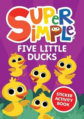 Super Simple - Five Little Ducks Sticker Activity Book - Paperback - M245z