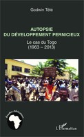 TêTêVi Godwin TéTé-Adjalogo | Autopsie Du DéVeloppement Pernicieux | Taschenbuch