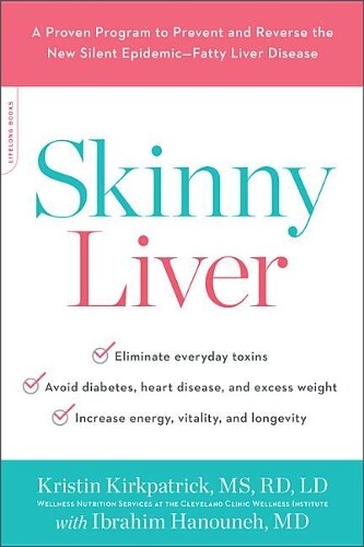 Kristin Kirkpatrick Ibrahim Hanouneh Skinny Liver (Tascabile)