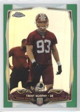 2014 Topps Chrome Green Refractor Trent Murphy #217 0l1