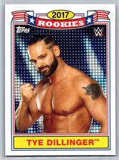 2018 Topps Heritage WWE Tye Dillinger Rookie 2017 Rookies Insert RC #TR-10