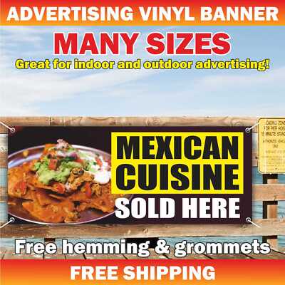 MEXICAN CUISINE Advertising Banner Vinyl Mesh Sign tacos burritos food sold here