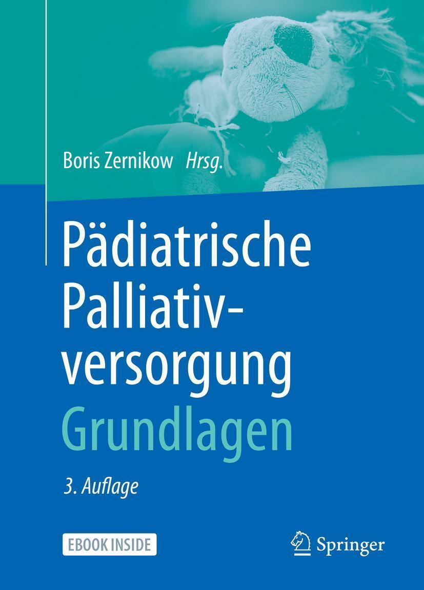 Pädiatrische Palliativversorgung - Grundlagen Boris Zernikow