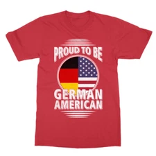 Proud To Be German American Germany Pride in USA Unisex T-Shirt