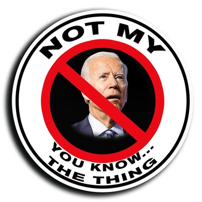 He's not my President anti Biden sticker decal President Biden Trump | eBay