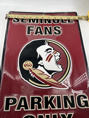 Seminole Fans Parking Only Sign 18×12 - Picture 5 of 5