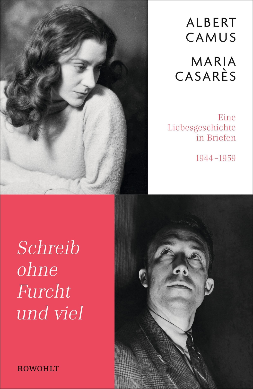 Schreib Ohne Furcht Und Viel Albert Camus