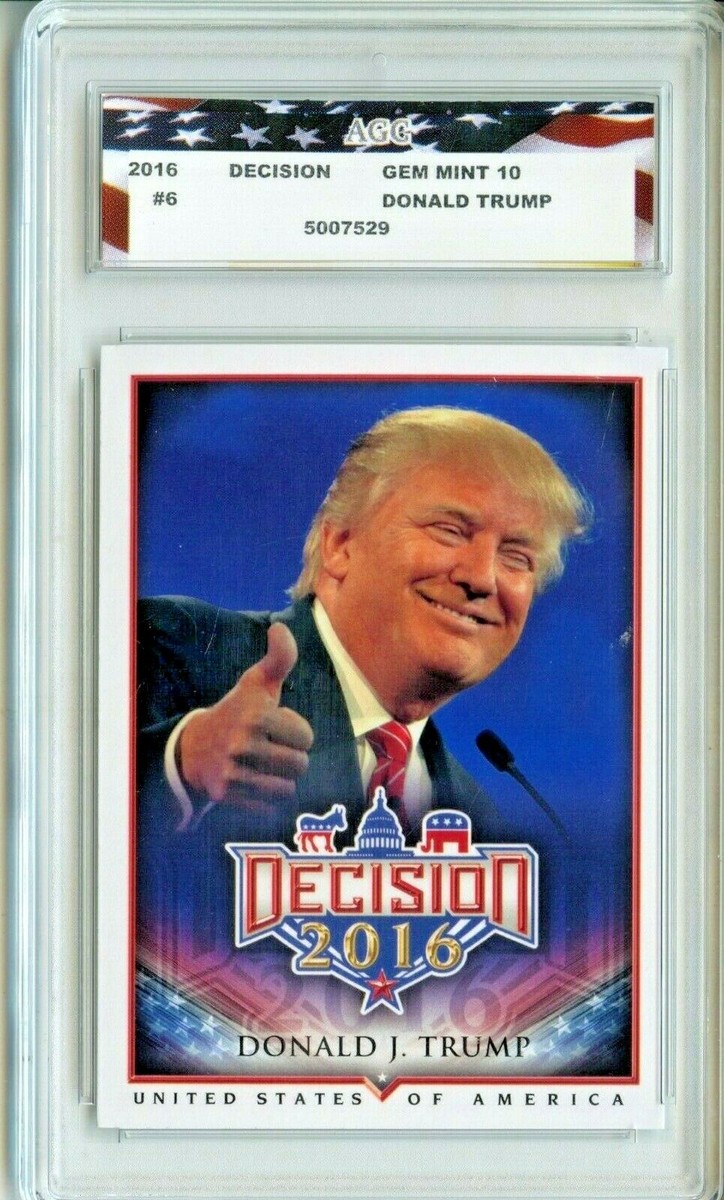 2016 Decision Making #6 Donald Trump AGC 10 Gem Mint | eBay
