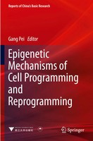 Epigenetic Mechanisms of Cell Programming And Reprogramming Gang Pei Taschenbuch