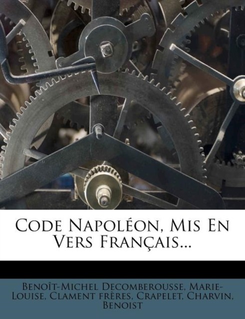 Decomberousse - Code Napoleon MIS En Vers Francais... - paperback or  - X555z