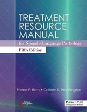 Treatment Resource Manual for Speech-Language Pathology, Fifth...