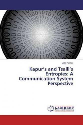 Thumbnail - Kapur's And Tsalli's Entropies: A Communication System Perspective