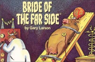 Bride of The Far Side Â  - Paperback By Larson, Gary - VERY GOOD