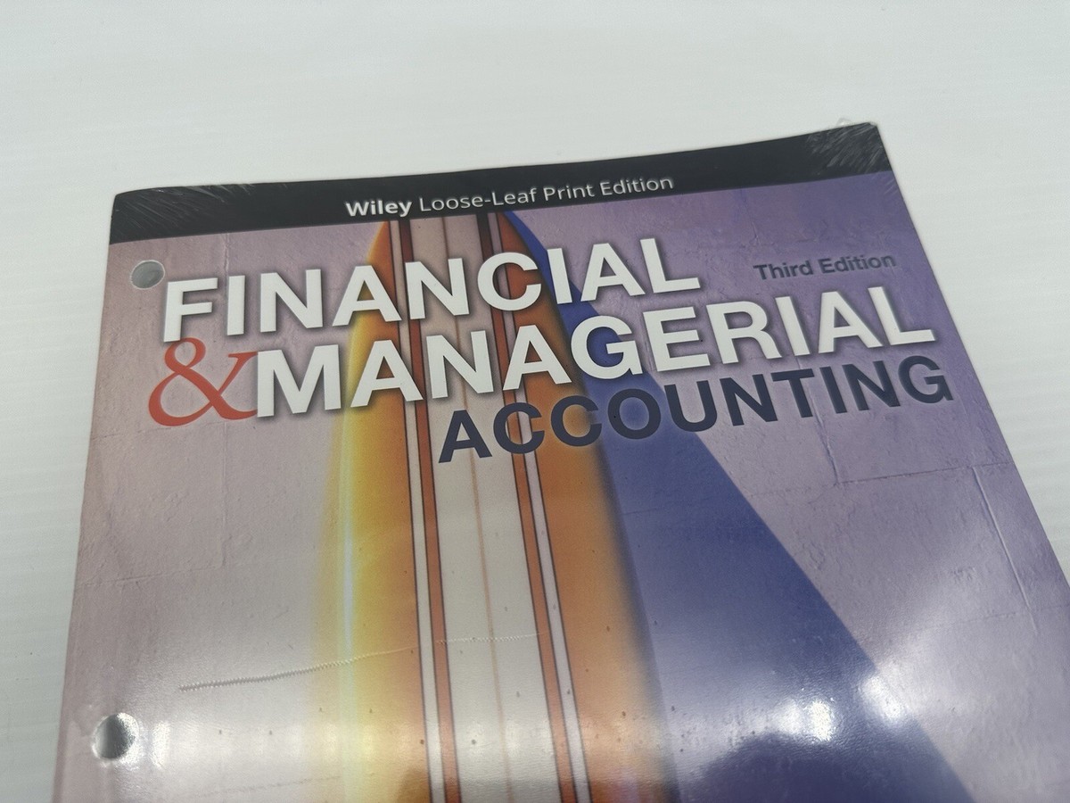 Financial and Managerial Accounting by Weygandt, Jerry J