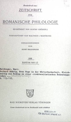 Gerhard Wahrig, Neue Wege in der Wörterbucharbeit. Gleichzeitig ein Beitrag zu e