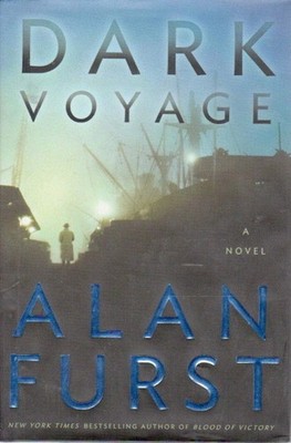 Dark Voyage: A Novel - Furst, Alan - Very Good - See condition notes