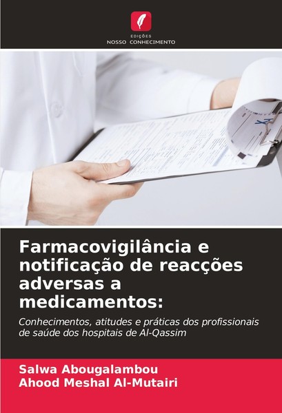 FarmacovigilâNcia E NotificaçãO De ReacçõEs Adversas A Medicamentos: Ahood Mesha-image